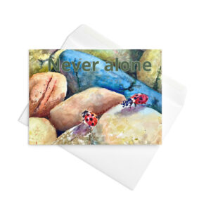 never alone greeting card