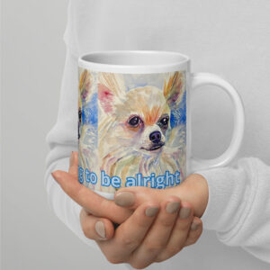 everything is going to be alright mug