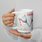 celebrate today mug